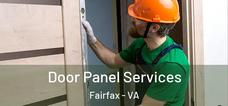 Door Panel Services Fairfax - VA