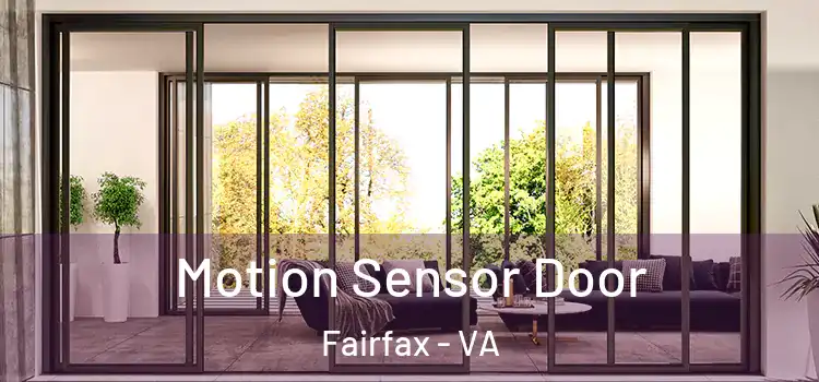 Motion Sensor Door Fairfax - VA