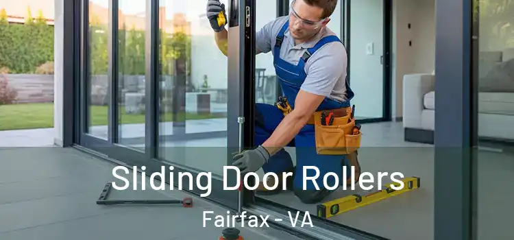 Sliding Door Rollers Fairfax - VA